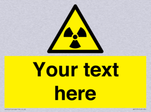 Custom Radioactive Material Sign